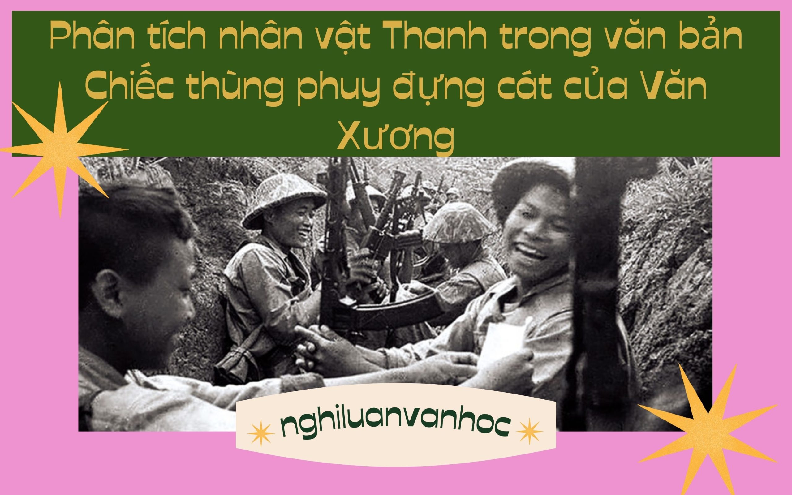 Phân tích nhân vật Thanh trong văn bản Chiếc thùng phuy đựng cát của Văn Xương